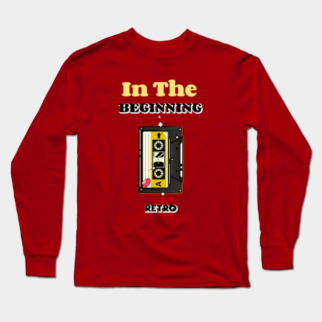 In The Beginning- The cassette tape Long Sleeve T-Shirt by O&L Streetwear